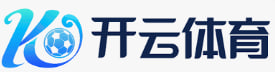 开云网页版 - 开云体育在线官方网站 - KAIYUN